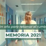 ‘Un año para retomar el rumbo’, memoria de actividad 2021 del Hospital Clínico San Cecilio